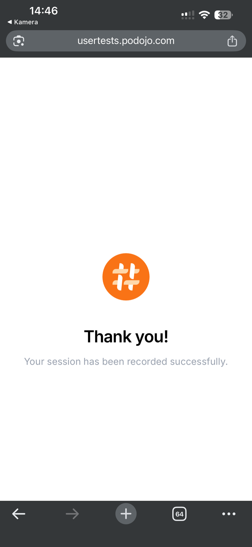 The unmoderated test confirming the session was recorded